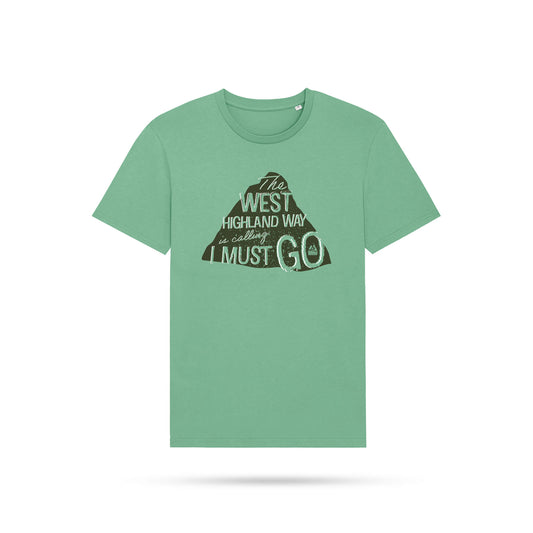 The west highland way is calling and I mist go t-shirt in mid heather green